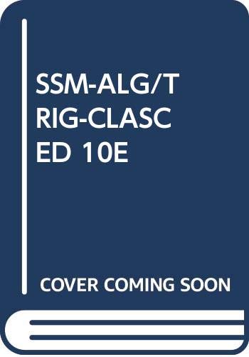 9780534397296: Title: SSM-ALG/TRIG-CLASC ED 10E