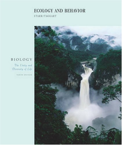 Ecology and Behavior (9780534397463) by Starr, Cecie; Taggart, Ralph