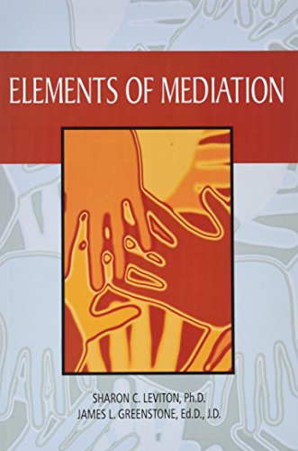 Elements of Mediation (9780534401580) by Leviton, Sharon C.; Greenstone, James L.