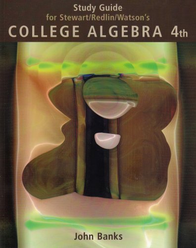 Imagen de archivo de Study Guide for Stewart, Redlin, and Watson's College Algebra 4th Edition a la venta por SecondSale
