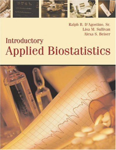 Imagen de archivo de Introductory Applied Biostatistics : Preliminary Edition a la venta por Better World Books