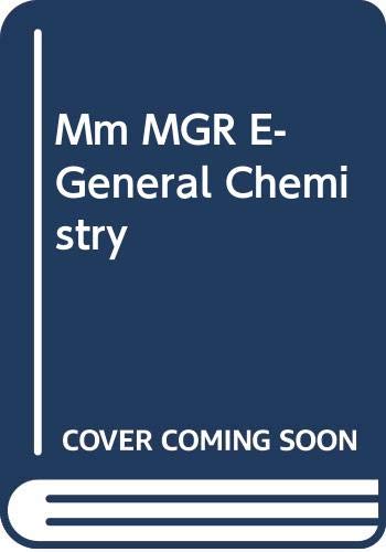 Mm MGR E-General Chemistry (9780534407575) by YOUNG; BOTCH; DAY; VINING
