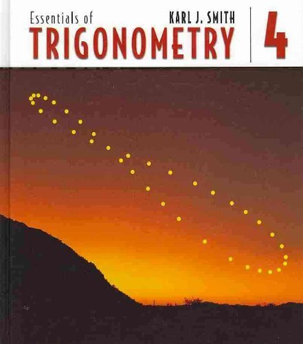 Essentials of Trigonometry (9780534407599) by Smith, Karl J.