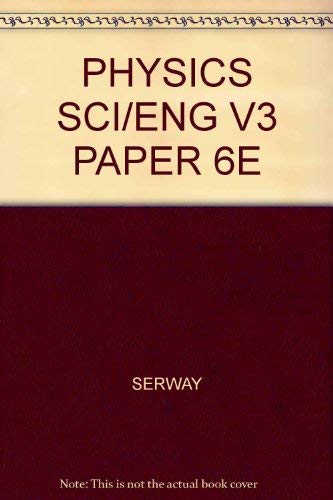 Stock image for PHYSICS SCI/ENG V3 PAPER 6E for sale by HPB-Red