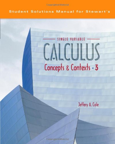 Imagen de archivo de Student Solutions Manual for Stewart's Single Variable Calculus: Concepts and Contexts, 3rd a la venta por Wonder Book