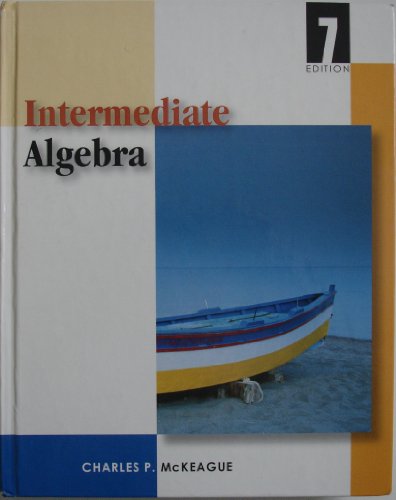 Imagen de archivo de Intermediate Algebra (with Digital Video Companion, BCA Tutorial, and InfoTrac) (Available Titles CengageNOW) a la venta por SecondSale