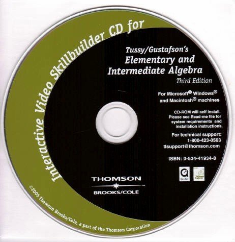 Interactive Video Skillbuilder CD-ROM for Tussy/Gustafson's Elementary and Intermediate Algebra (with CD-ROM), 3rd (9780534419349) by Tussy, Alan S.; Gustafson, R. David
