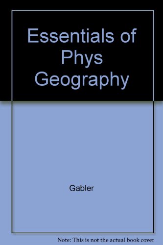 9780534422820: Essentials of Physical Geography, Media Edition (with InfoTrac)