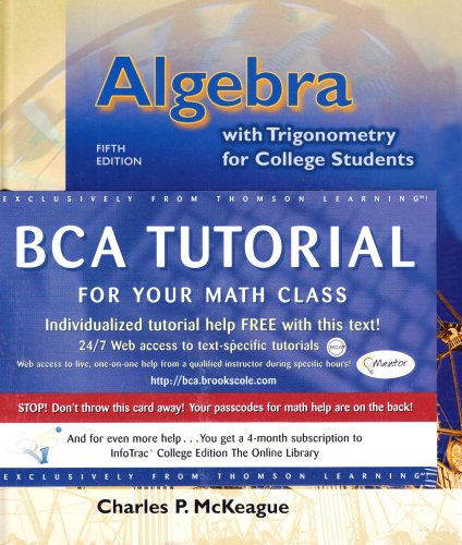9780534432959: With CD-ROM, Make the Grade, and Infotrac (Algebra with Trigonometry for College Students)