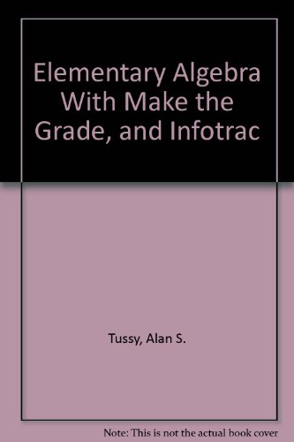 9780534436100: Elementary Algebra (Casebound with CD-ROM, Make the Grade, and InfoTrac) (Available Titles CengageNOW)