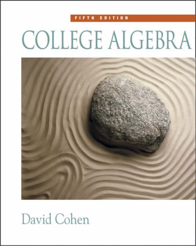 College Algebra (9780534453183) by Cohen, David; Huber, Jennifer; Sandberg, Karin