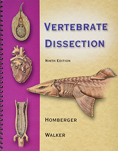 Bundle: Vertebrate Dissection, 9th + Functional Anatomy of the Vertebrates: An Evolutionary Perspective (9780534455309) by Homberger, Dominique G.; Walker, Warren F.