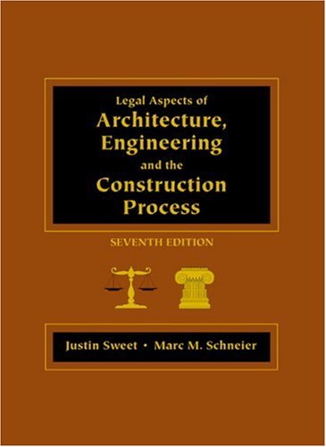Imagen de archivo de Legal Aspects of Architecture, Engineering, and the Construction Process a la venta por Front Cover Books