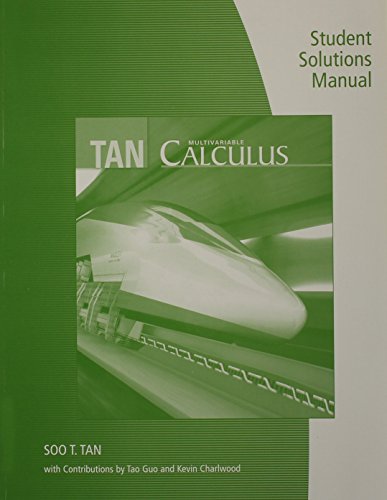 9780534465773: Student Solutions Manual (Chapters 10-15) for Tan's Multivariable Calculus