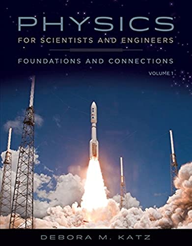 9780534466855: Physics for Scientists and Engineers: Foundations and Connections, Advance Edition, Volume 1