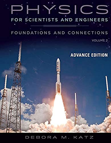 Imagen de archivo de Physics for Scientists and Engineers: Foundations and Connections, Advance Edition, Volume 2 a la venta por HPB-Red