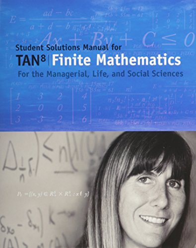 Stock image for Student Solutions Manual for Tan S Finite Mathematics for the Managerial, Life, and Social Sciences, 8th for sale by ThriftBooks-Dallas