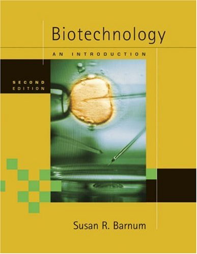 Stock image for Biotechnology: An Introduction (with InfoTrac) for sale by BooksRun