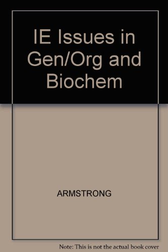 IE Issues in Gen/Org and Biochem (9780534493509) by Unknown Author