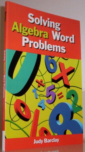 9780534495732: Solving Algebra Word Problems