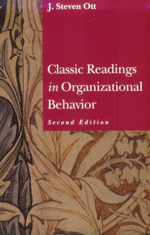 Beispielbild fr Classic Readings in Organizational Behavior zum Verkauf von Better World Books