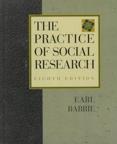 Beispielbild fr The Practice of Social Research zum Verkauf von Better World Books