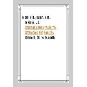 Beispielbild fr Communication Research : Strategies and Sources zum Verkauf von Better World Books