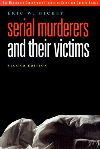 Beispielbild fr Serial Murderers and Their Victims zum Verkauf von Better World Books