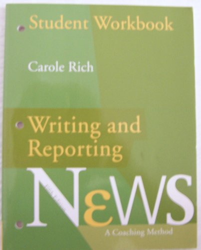 Stock image for Workbook for Writing and Reporting News: A Coaching Method for sale by Marissa's Books and Gifts