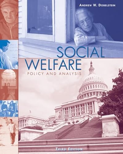 9780534509866: Social Welfare: Policy and Analysis (Social Welfare Policy & History)