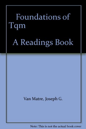 Stock image for Foundations of Tqm A Readings Book for sale by HPB-Red