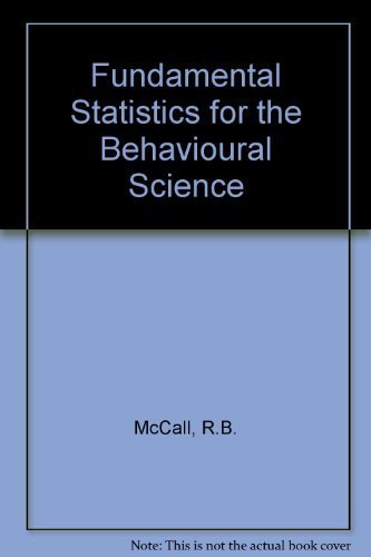 Imagen de archivo de Fundamental Statistics for the Behavioral Sciences a la venta por HPB-Red