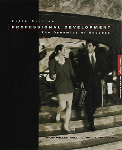 Imagen de archivo de Professional Development: The Dynamics of Success (Senior Year Experience Series) a la venta por Ergodebooks