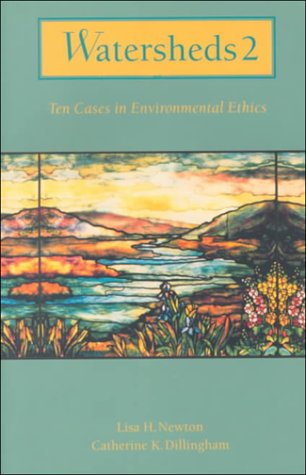 Stock image for Watersheds 2: Ten Cases in Environmental Ethics for sale by SecondSale