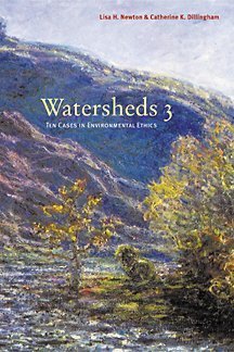 9780534511821: Watersheds: Ten Cases in Environmental Ethics