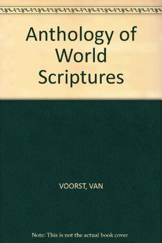Imagen de archivo de Anthology of World Scriptures a la venta por Better World Books