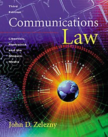 Imagen de archivo de Communications Law : Liberties, Restraints, and the Modern Media a la venta por Better World Books