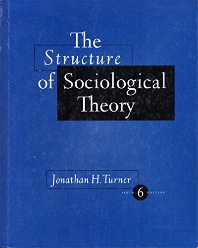 Imagen de archivo de Structure of Sociological Theory a la venta por Better World Books