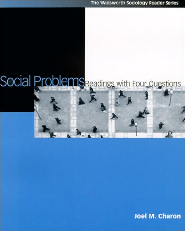 9780534514068: Social Problems: Readings with Four Questions (The Wadsworth Sociology Reader Series)