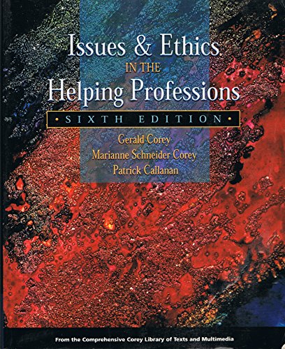 9780534514402: Issues and Ethics in the Helping Professions (Non-InfoTrac Version)