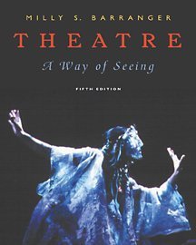 Beispielbild fr Theatre: A Way of Seeing (with InfoTrac) zum Verkauf von BookHolders