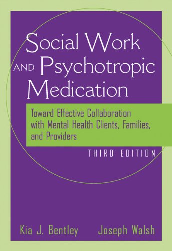 9780534515515: The Social Worker and Psychotropic Medication: Toward Effective Collaboration with Mental Health Clients, Families, and Providers (Sab 140 Pharmacology)