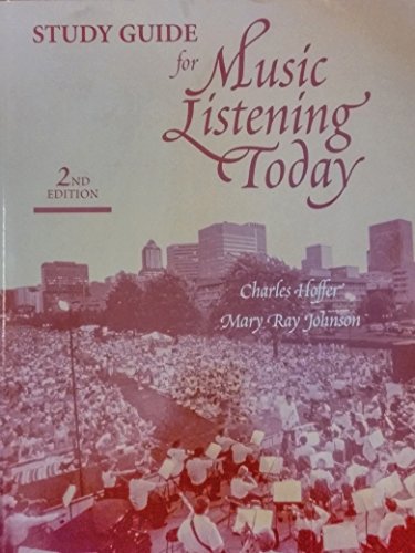 Imagen de archivo de Study Guide for Music Listening Today, 2nd Edition a la venta por HPB-Movies