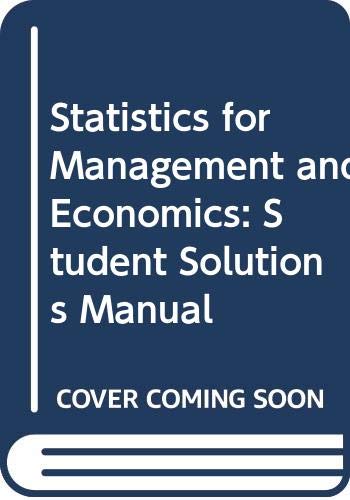 Student Solutions Manual for Keller/Warrack/Bartelâ€™s Statistics for Management and Economics (9780534515867) by Keller, Gerald; Warrack, Brian; Bartel, Henry