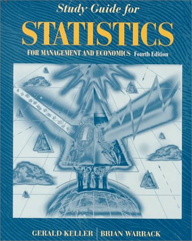 9780534515874: Statistics for Management and Economics: A Systematic Approach