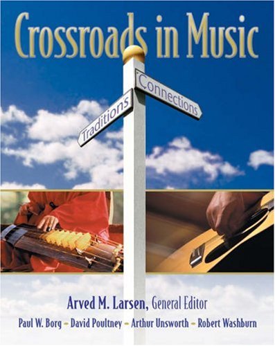 Stock image for Crossroads in Music : Traditions and Connections for sale by Better World Books