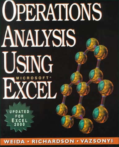 Stock image for Operations Analysis Using Microsoft Excel for sale by ThriftBooks-Dallas