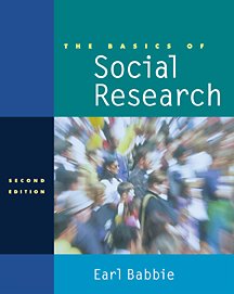 The Basics of Social Research (High School/Retail Version) - Babbie, Earl; Babbie, Earl R.