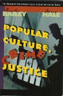 Stock image for Popular Culture, Crime, and Justice for sale by ThriftBooks-Dallas