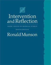 9780534520397: Intervention and Reflection: Basic Issues in Medical Ethics